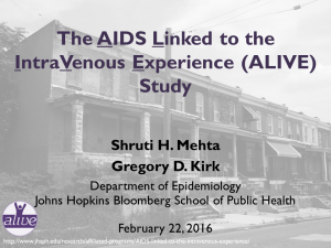 The AIDS Linked to the IntraVenous Experience (ALIVE) Study